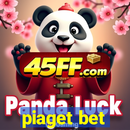 piaget bet